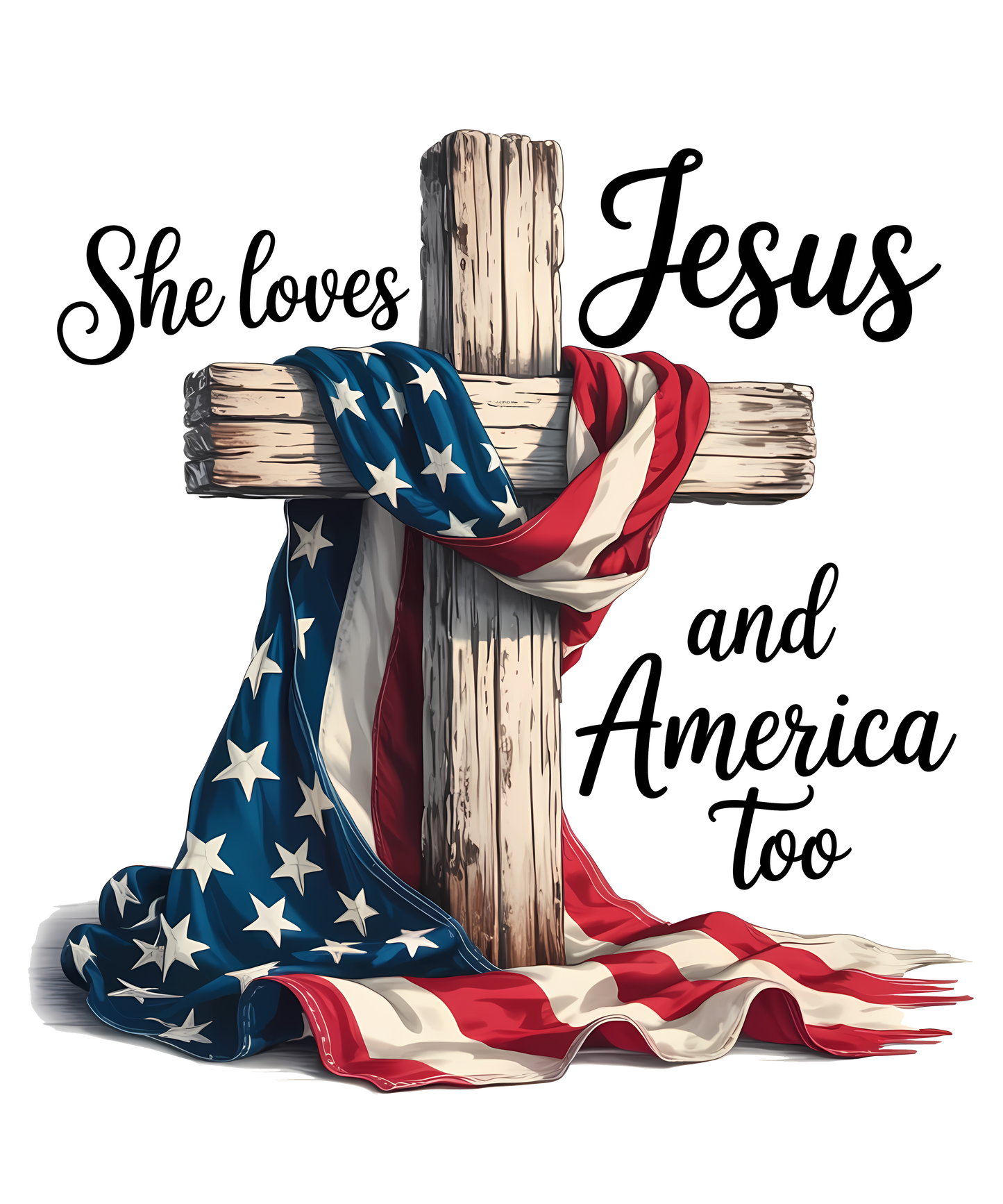 She loves Jesus and America too DTF Print