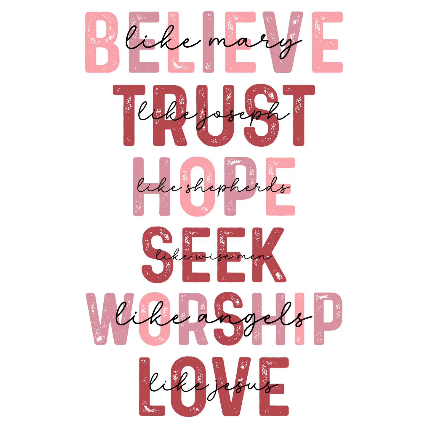 Believe Trust Hope