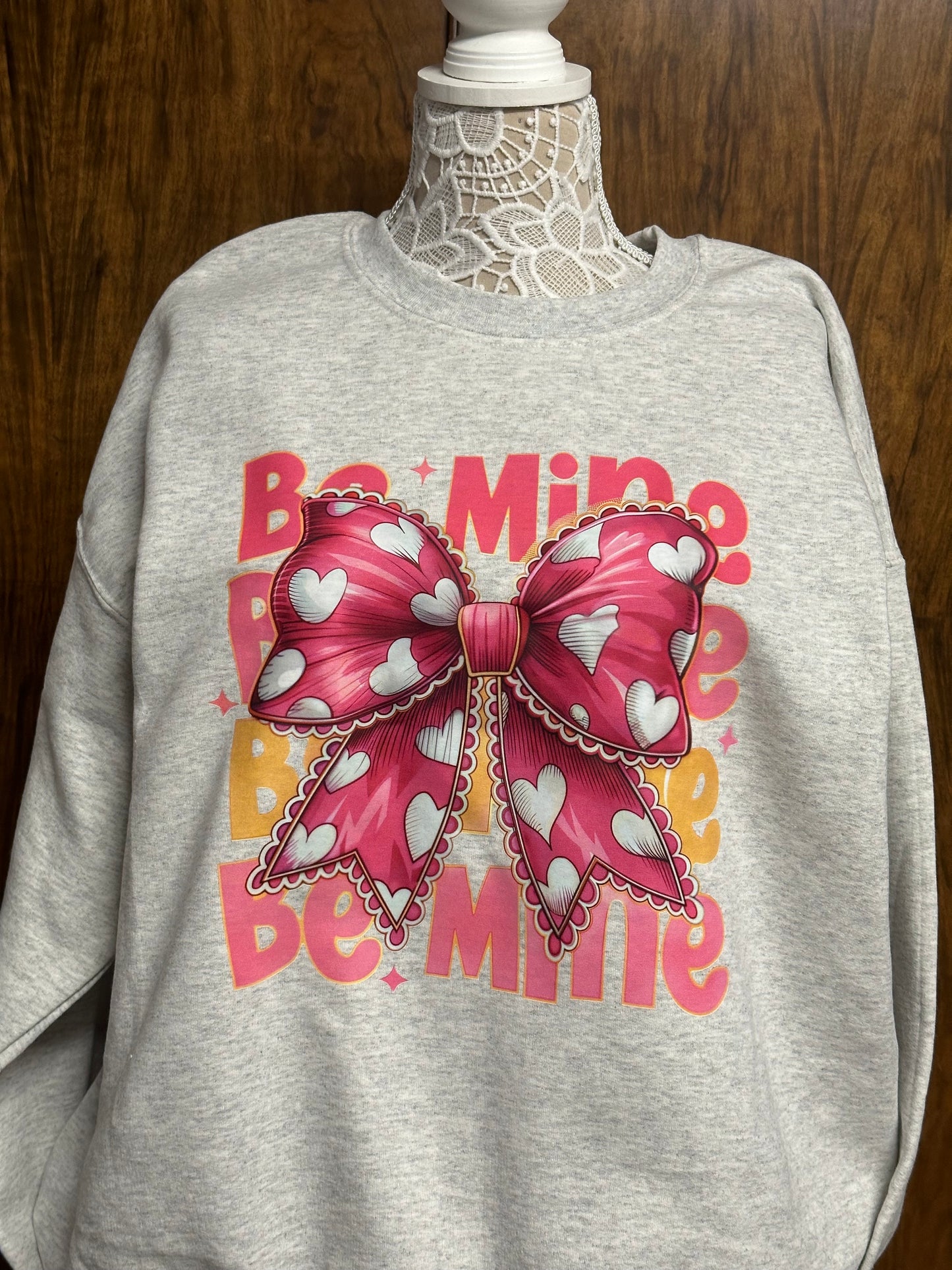 Be Mine with hearts in a coquette bow Sweatshirt
