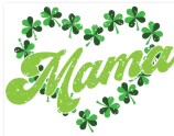 Mama St Patrick's Day DTF Prints