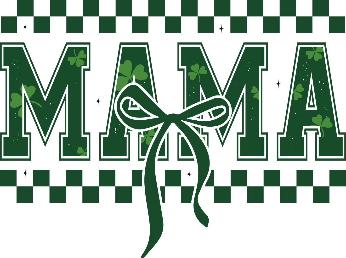 Mama St Patrick's Day DTF Prints
