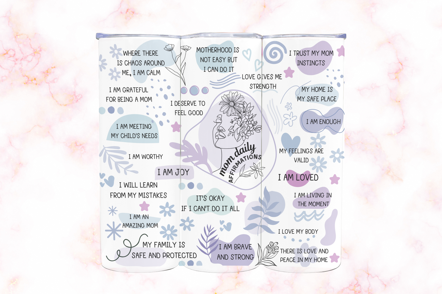 Motherhood Affirmations Tumbler