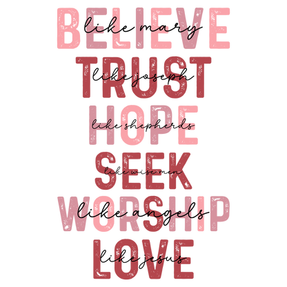 Believe Trust Hope
