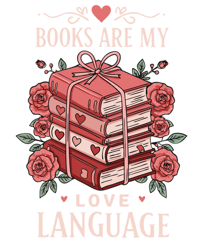 Books Are My Love Language