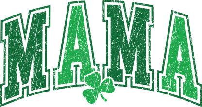 Mama St Patrick's Day DTF Prints