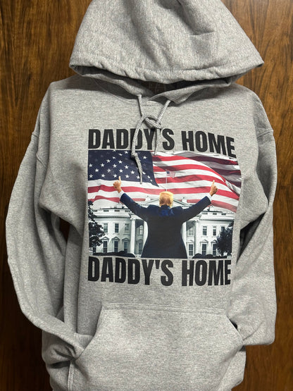 Daddy's Home Hoodie