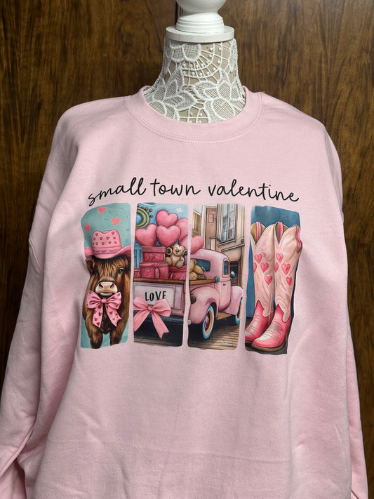 Small Town Valentine Sweatshirt