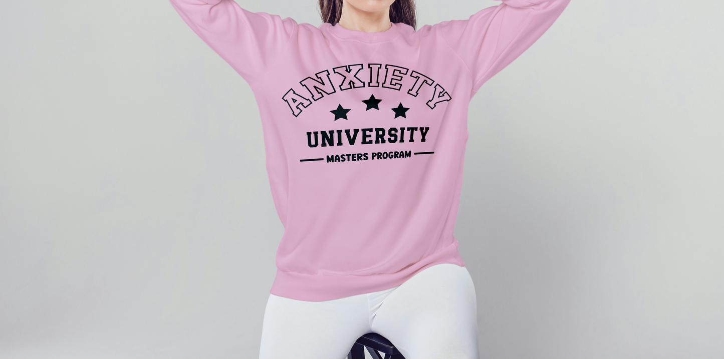 Anxiety University